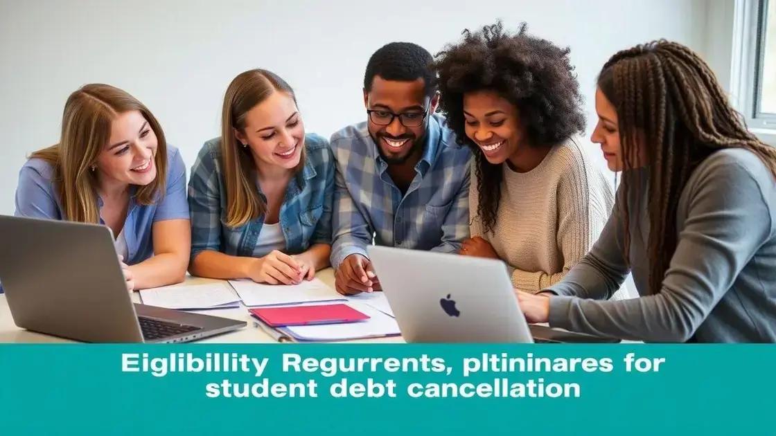 Eligibility criteria for debt cancellation